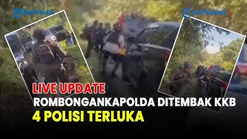 🔵 KKB SERANG IRING-IRINGAN POLISI DI NABIRE! KASAT NARKOBA TERLUKA  DAN  KENDARAAN BANYAK BERLUBANG