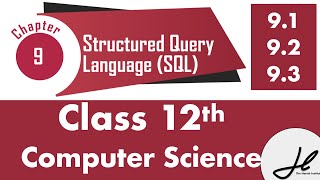 9.1,2,3 || Introduction, Structured Query Language (SQL), || class 12 computer science 