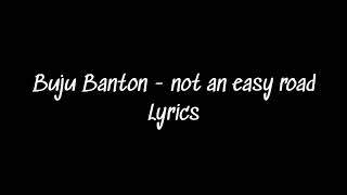 Buju Banton - Not an easy road (Lyrics)