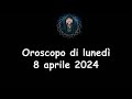 La stanza esoterica oroscopo di luned 8 aprile 2024