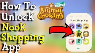 How To Unlock Nook Shopping App Nook Shopping App Acnh Acnh Nook Shopping App Nook Shopping