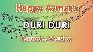 Happy Asmara - Duri Duri (Karaoke Lirik Tanpa Vokal) by regis