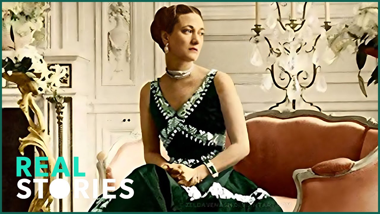 Duchess of Windsor: A Woman Who Stole a King's Heart | Real Stories Royal Documentary