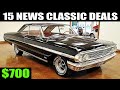 15 Cheap classic cars for sale by owner. Priced at $700 to $18,500