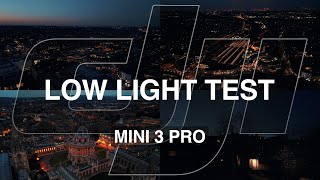 DJI Mini 3 Pro - AMAZING Low Light Drone test footage