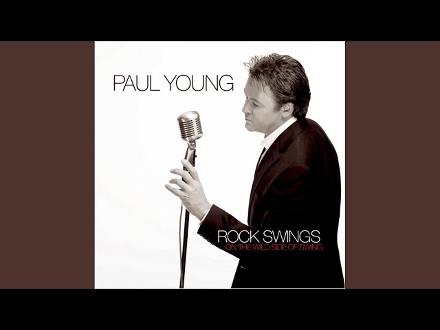 Paul Young - Isn`t it a pity