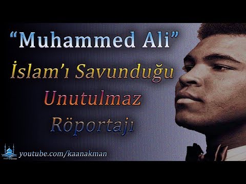 Muhammed Ali | Unutulmaz İslam Röportajı | KaanAkman