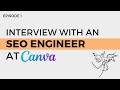 Diary of an seo ft sabine lim seo engineer at canva