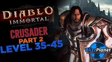 Crusader level 35-45 - Diablo Immortal Closed Alpha | Blizzplanet