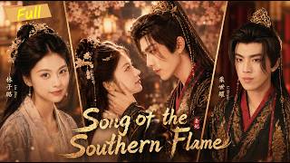 [MULTI SUB] She Came Back with His Child… to Hunt Him Down【Full】Song of the Southern Flame