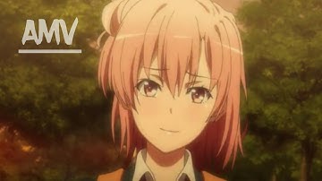 Yui Yuigahama [AMV] Just a Friends