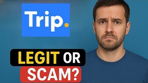 Trip.com Review (2025) – SCAM or Legit? Watch Before You Book!