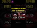 Dua For Protection From Evil Eye And Envy Ruqyah Shariah Dua For Protection From Evil Eye And Envy Ruqyah Shariah