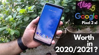 Google Pixel 2 xl in 2021-2020 | Honest Review | Vlog-5 | hindi