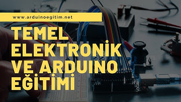 Temel Elektronik ve Arduino Eğitimi Ders 5