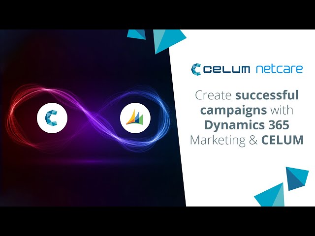 Demo: How to create  campaigns with Dynamics 365 Marketing & CELUM