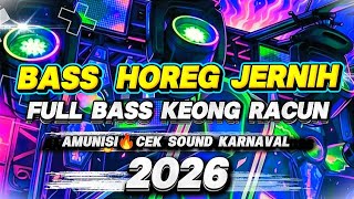 Dj Terbaru 2026 Dj Keong Racun  Bass Horeg Viral Tiktok Style Velocity Jedag Jedug Cek Sound Dj