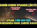 İSRAİL BU KADARINI BEKLEMİYORDU..!! DEMİR KUBBE SİSTEMİ ÇÖKTÜ..!! FİLİSTİN TAM 2300 TANE FÜZE ATTI !