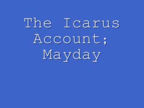 The Icarus Account Mayday Lyrics 