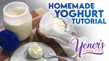 Homemade Strained Yoghurt Tutorial | Yeners Cake Tips with Serdar Yener from Yeners Way