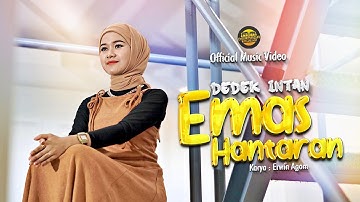 Dedek Intan - Emas Hantaran (Official Music Video) | DJ Kentrung Version