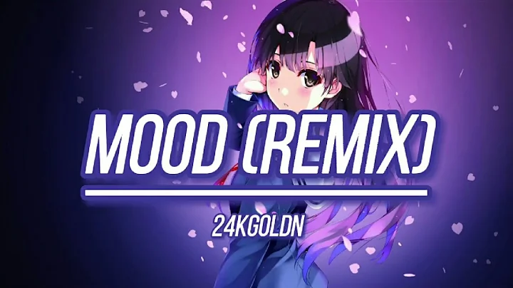 Mood Remix-24kGoldn  (cute voice version)