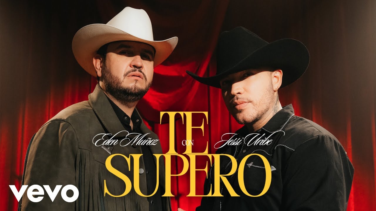 Jessi Uribe, Eden Muñoz - Te Supero
