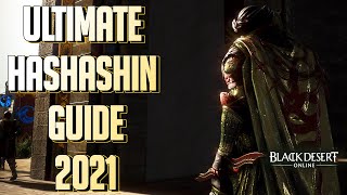 BDO - Ultimate Hashashin Guide for 2021 Awakening & Succession!