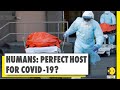 Research says, Covid-19 is most adaptable for human body than bats | Coronavirus Pandemic | WION