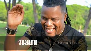 Stabhilithi | Inganekwane EP 2024 | Promo Video