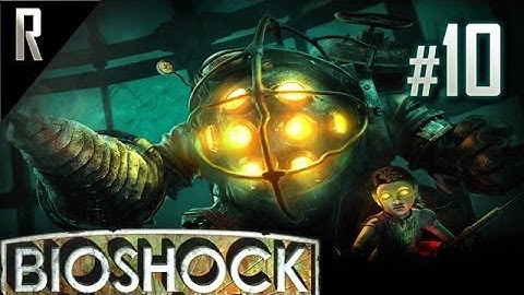 ◄ Bioshock Walkthrough HD - Part 10