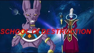 Beerus School of destruction!!!   (Double Level 1 & Assist strings)