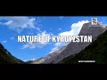 Природа Кыргызстана/Nature of Kyrgyzstan