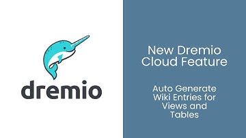 New Dremio Cloud Feature: Wiki Autogeneration for Tables and Views