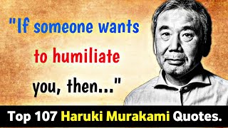 Haruki Murakami' Life Lessons Men Learn Too Late In Life,