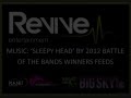 Revive entertainment  battle of the bands 2013 heat lineups