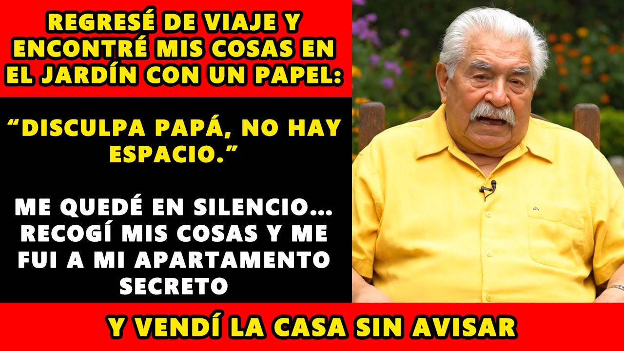 REGRESÉ DE VIAJE Y MIS COSAS ESTABAN EN EL JARDÍN CON UN BILLETE: 