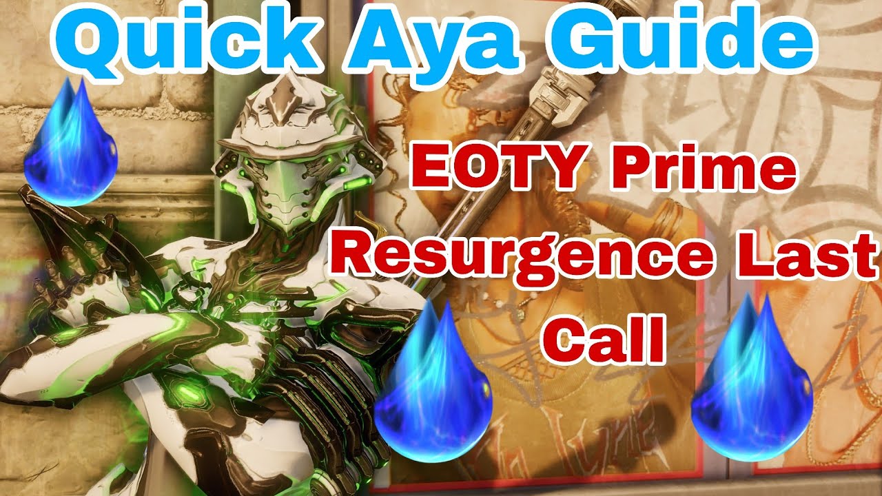 Aya Farming (EOTY Prime Resurgence) Act Quick!!! - YouTube