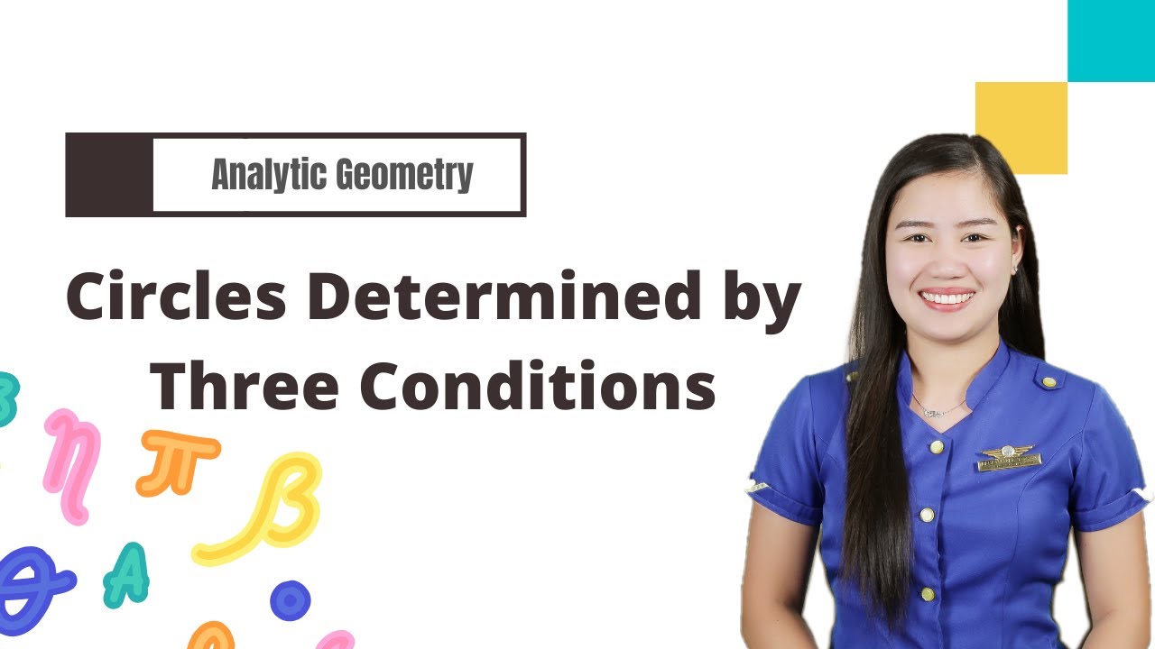 Circles Determined by Three Conditions YouTube