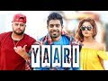 Yaari (Full Song) Guri Ft Deep Jandu | Arvindr Khaira | Latest Punjabi Songs 2018