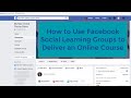 How to Use Facebook Groups for Your Online Course Platform
