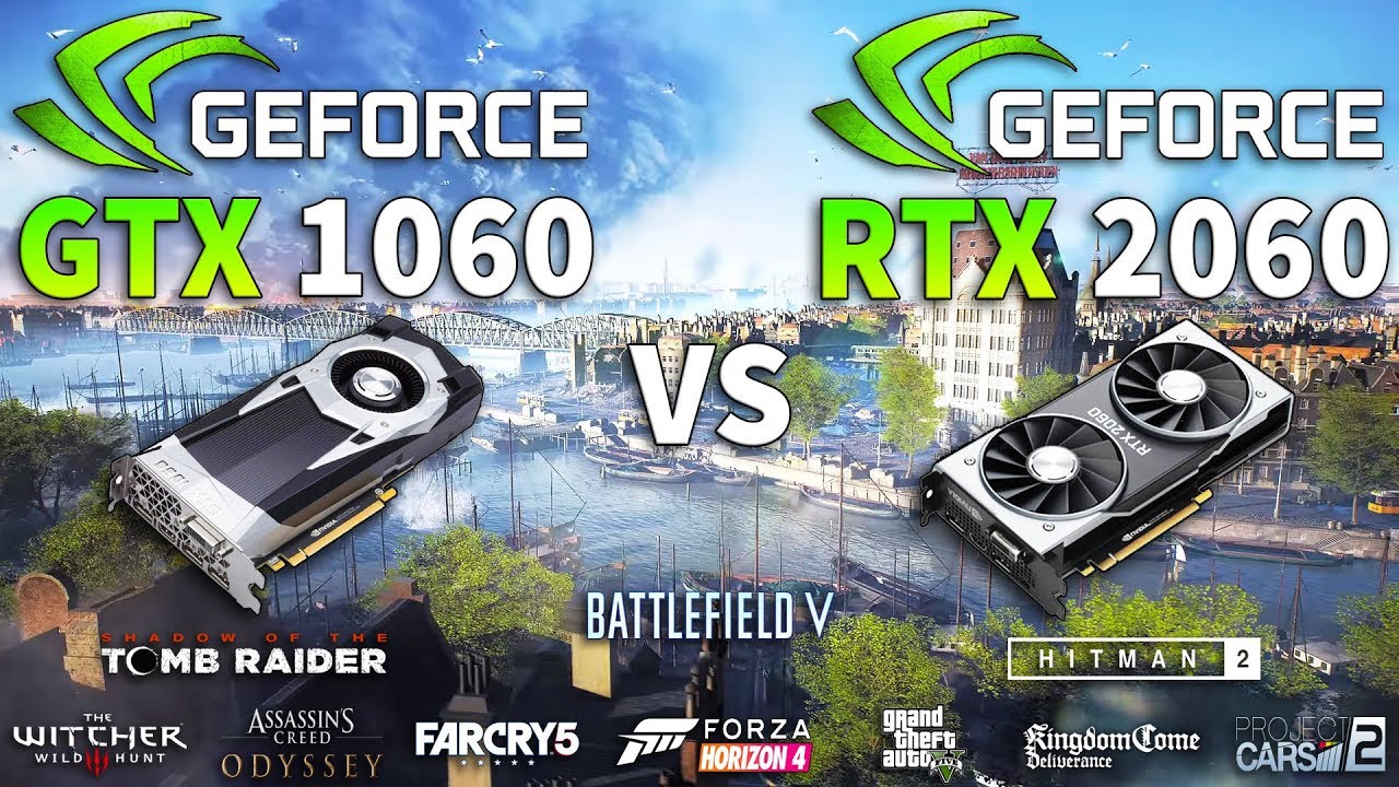 champion detail Mange RTX 2060 vs GTX 1060 Test in 10 Games - YouTube