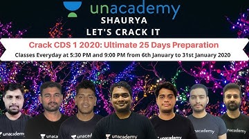 25 Days Crash Course for CDS 1 2020 | Crack CDS 1 2020 | Unacademy Shaurya
