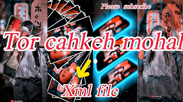 তোর চোখের রং মেখে 🥰 Xml file bangla romantic song 🔰 bangla xml file 🔰 xml file Alight Motion edit 🔰