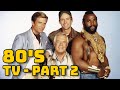 Unforgettably nostalgic 80s tv shows   part 2