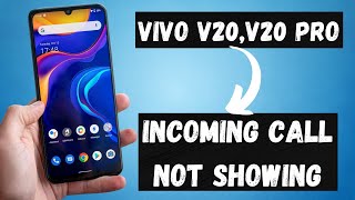 Vivo Incoming calls problem | vivo v20,v20 Pro incoming call not showing