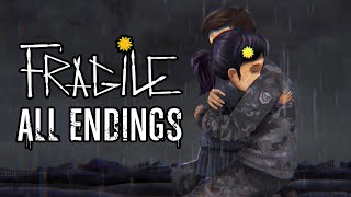 Fragile - All Ending Scenes (Good & Bad)