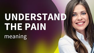 Understanding the Pain: A Deep Dive into Empathy
