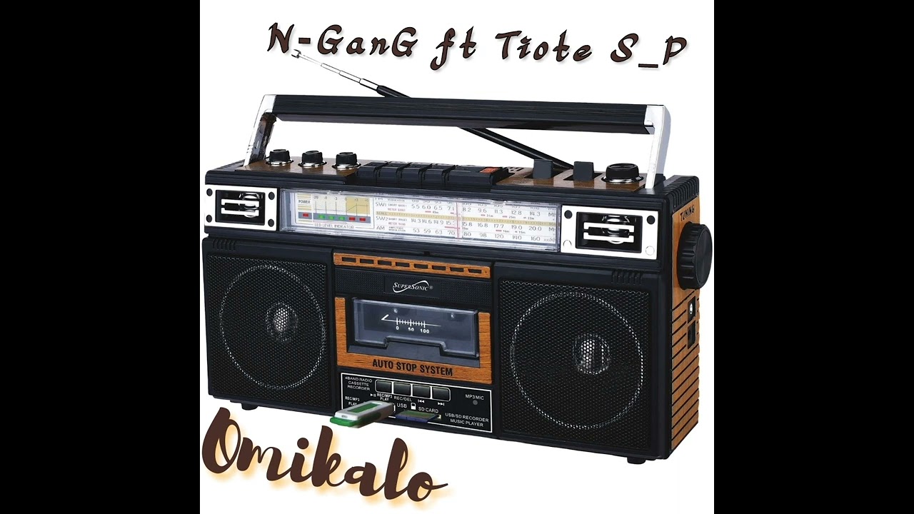 N-GanG ft Tiote S_P  ---Omikalo [OFFICIAL AUDIO]  2024
