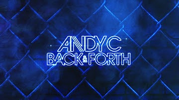 ANDY C - Back & Forth [radio edit]